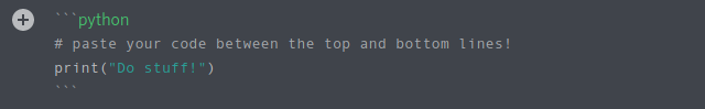 The example code block from above pasted into Discord's message entry field.